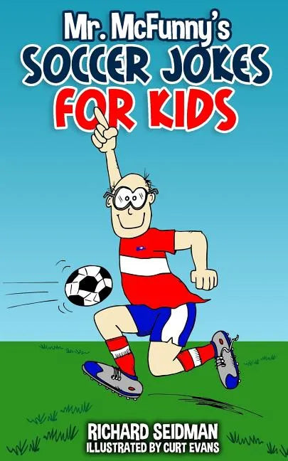 Mr. McFunny's Soccer Jokes for Kids - Paperback