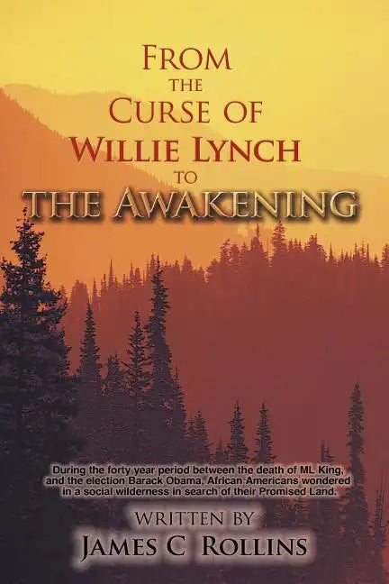 From the Curse of Willie Lynch to the Awakening - Paperback