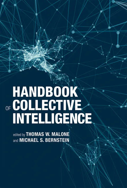 Handbook of Collective Intelligence - Paperback