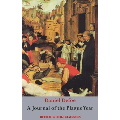 A Journal of the Plague Year - Hardcover