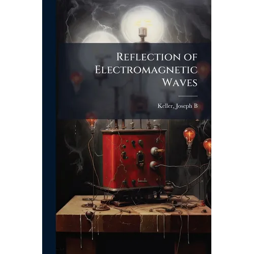 Reflection of Electromagnetic Waves - Paperback