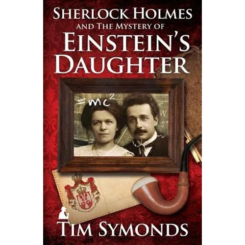Sherlock Holmes and the Mystery of Einstein's Daughter - Paperback