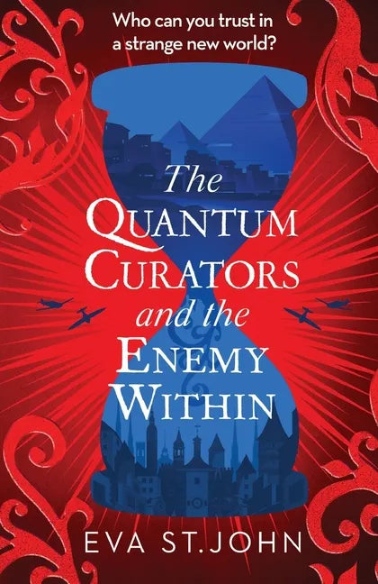The Quantum Curators and the Enemy Within - Paperback