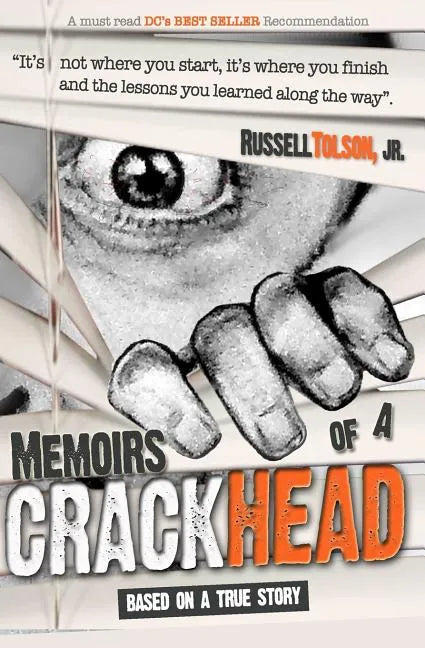 Memoirs of a Crackhead - Paperback