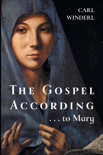 The Gospel According . . . to Mary - Paperback