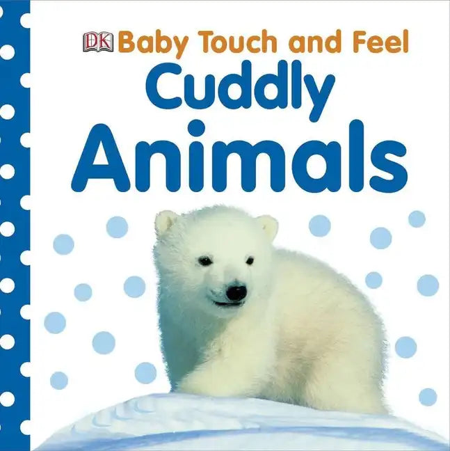 Cuddly Animals - Board Book