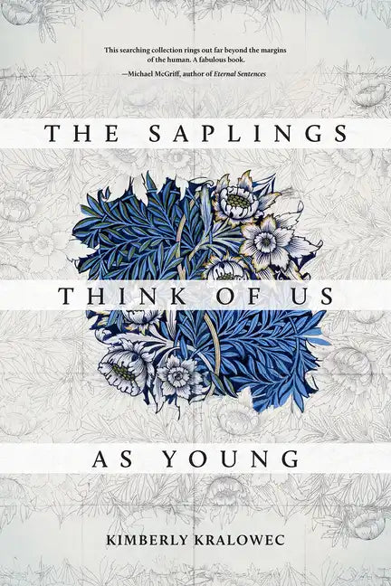 The Saplings Think of Us as Young - Paperback
