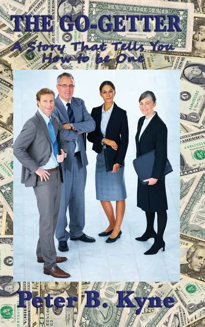 The Go-Getter - Hardcover