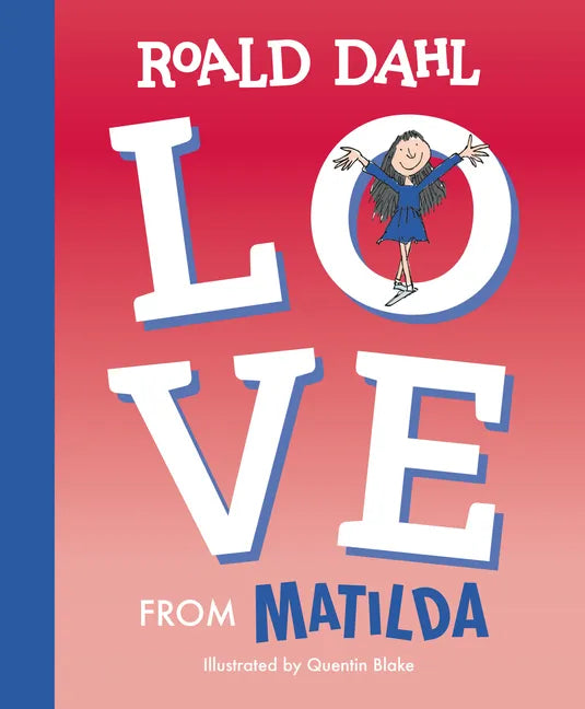 Love from Matilda - Hardcover