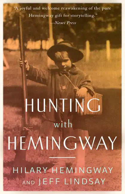 Hunting with Hemingway - Paperback