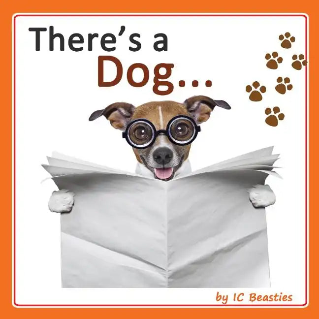 There's a Dog... - Paperback