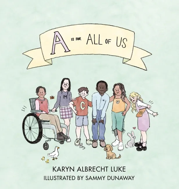A Is for All of Us - Hardcover