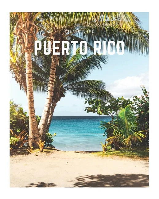 Puerto Rico: A Decorative Book - Perfect for Coffee Tables, Bookshelves, Interior Design & Home Staging - Paperback