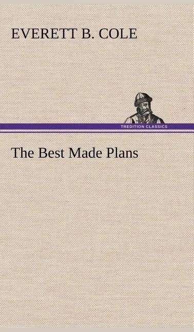 The Best Made Plans - Hardcover