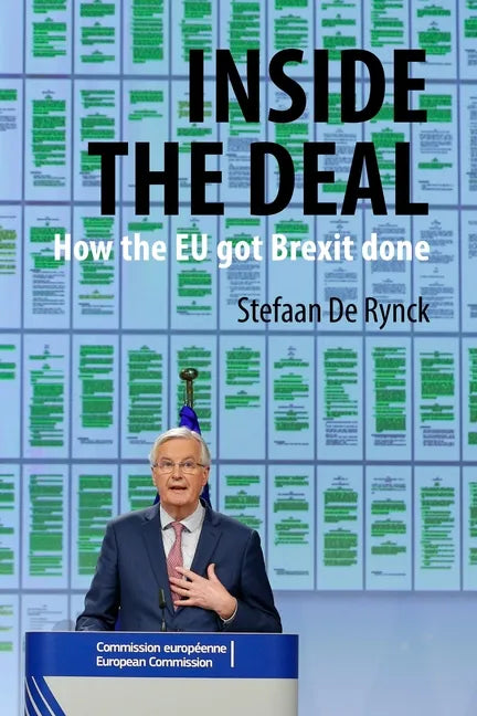 Inside the Deal: How the Eu Got Brexit Done - Hardcover