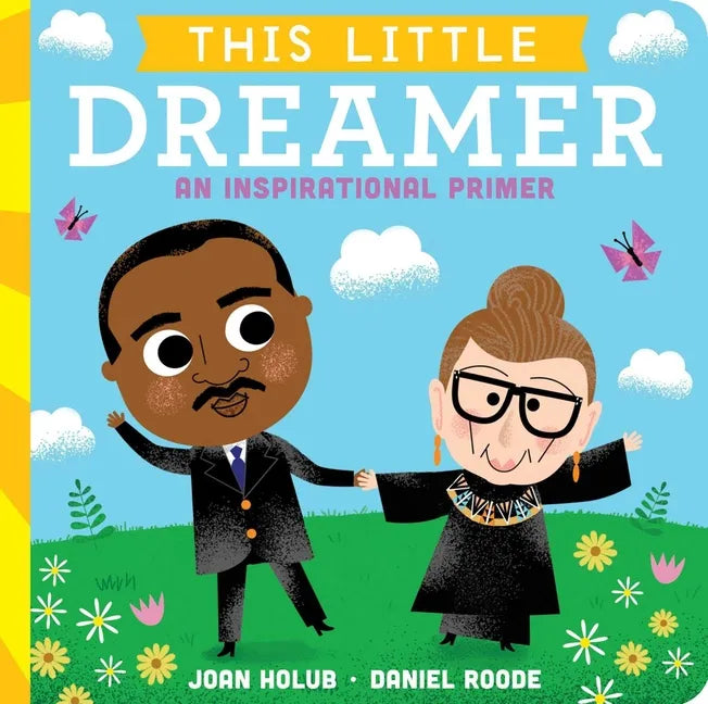 This Little Dreamer: An Inspirational Primer - Board Book