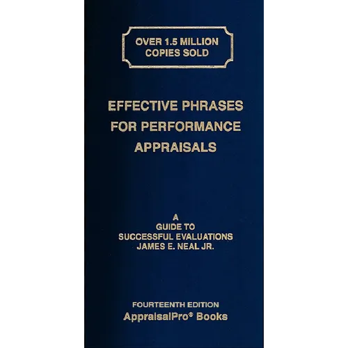 Effective Phrases for Performance Appraisals: A Guide to Successful Evaluations - Spiral