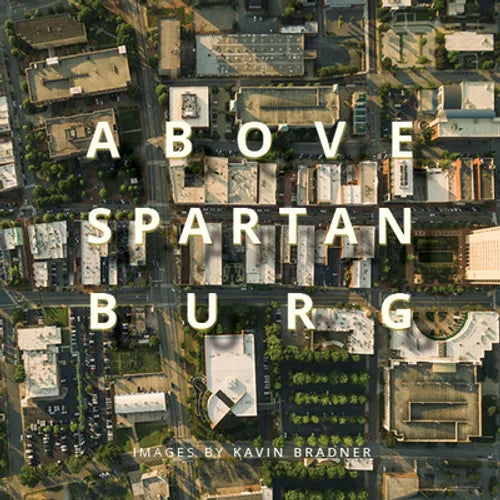 Above Spartanburg - Hardcover