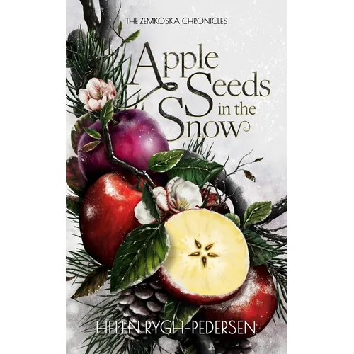 Apple Seeds in the Snow - Paperback