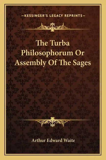 The Turba Philosophorum or Assembly of the Sages - Paperback
