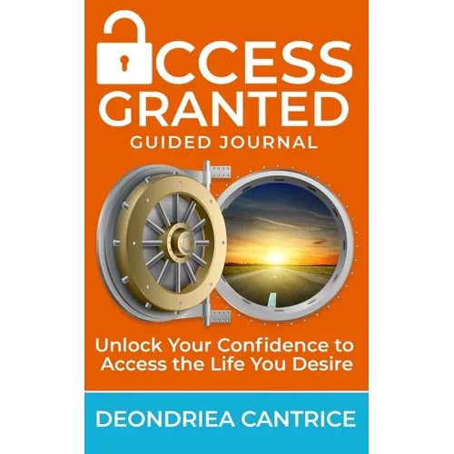 Access Granted-Guided Journal - Paperback