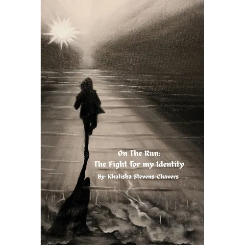 On the Run: The Fight for my Identity