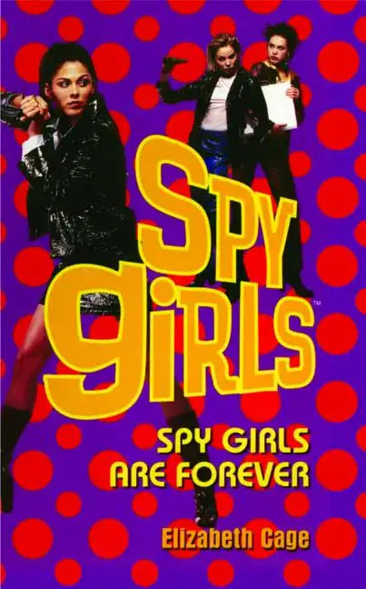 Spy Girls Are Forever - Paperback