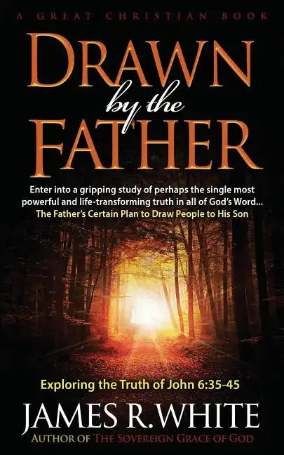 Drawn By The Father - Paperback
