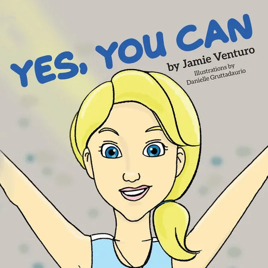 Yes, You Can - Paperback