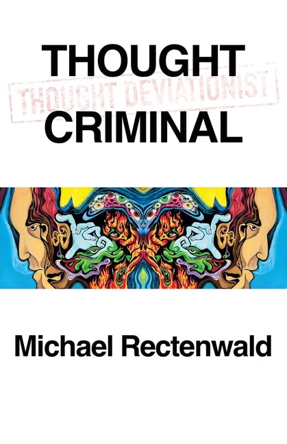 Thought Criminal - Paperback