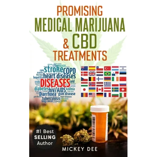 Promising Marijuana & CBD Medical Treatments - Paperback