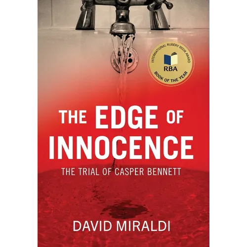 The Edge of Innocence: The Trial of Casper Bennett - Hardcover