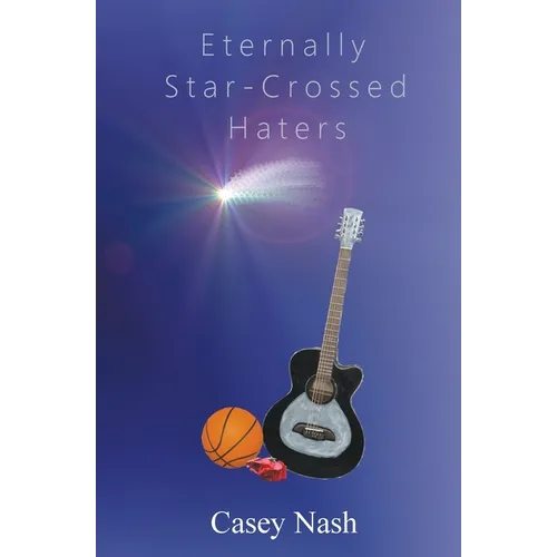 Eternally Star-Crossed Haters - Paperback