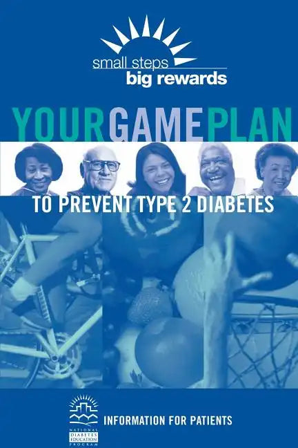 Your Game Plan to Prevent Type 2 Diabetes - Paperback