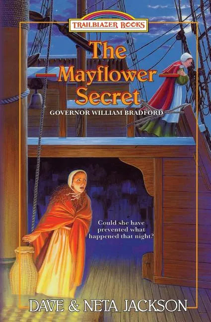The Mayflower Secret: Introducing Governor William Bradford - Paperback