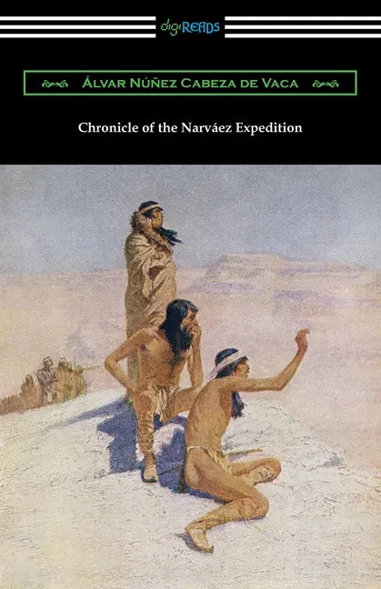 Chronicle of the Narvaez Expedition - Paperback