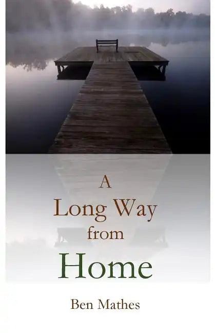 A Long Way from Home - Paperback