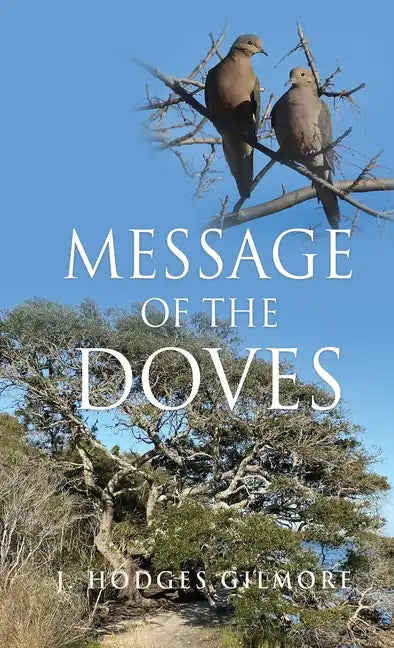 Message of the Doves - Hardcover