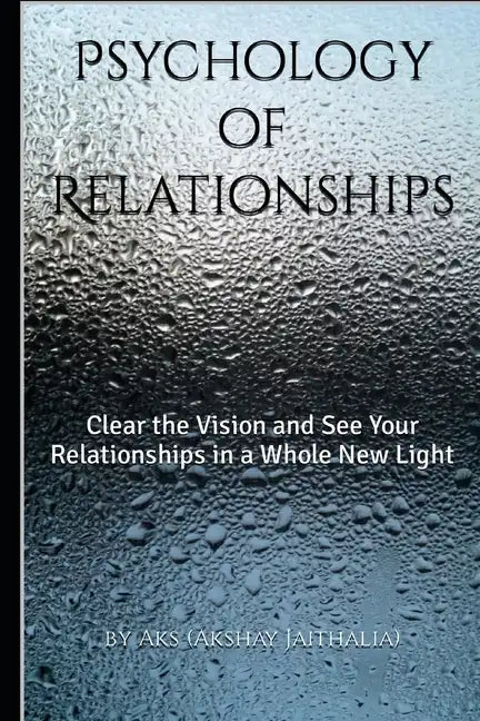Psychology of Relationships - Paperback