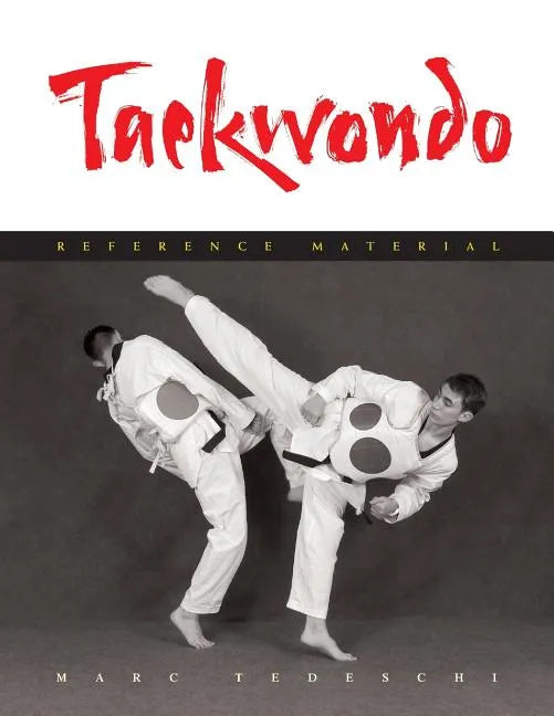 Taekwondo: Reference Material - Paperback