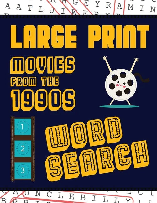 Large Print Movies From The 1990s Word Search: With Movie Pictures Extra-Large, For Adults & Seniors Have Fun Solving These Nineties Hollywood Film Wo - Paperback