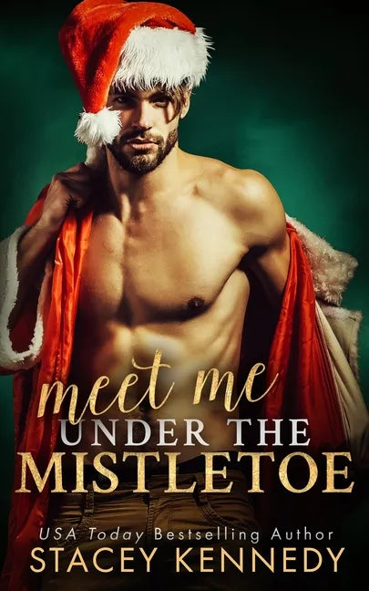 Meet Me Under The Mistletoe - Paperback