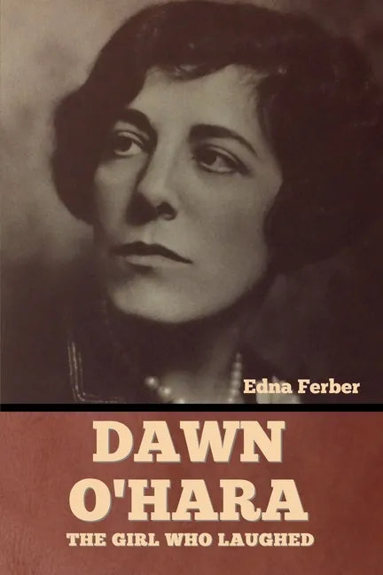 Dawn O'Hara: The Girl Who Laughed - Paperback