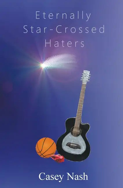 Eternally Star-Crossed Haters - Paperback