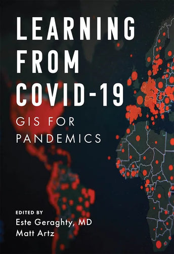 Learning from Covid-19: GIS for Pandemics - Paperback