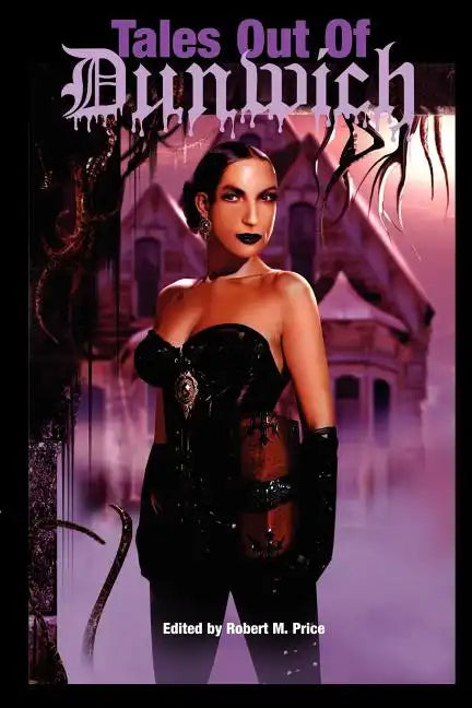 Tales Out of Dunwich - Paperback