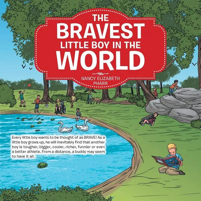 The Bravest Little Boy In The World - Paperback