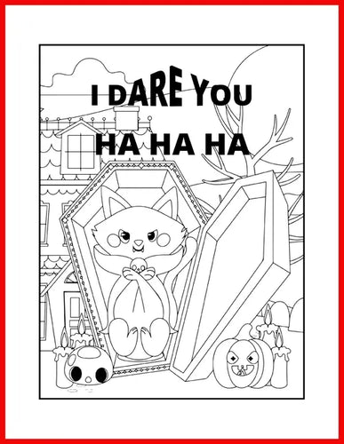 I Dare You to Color Me: Kids Halloween Coloring Book - Paperback