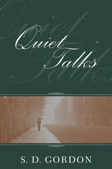 Quiet Talks on Prayer - Paperback
