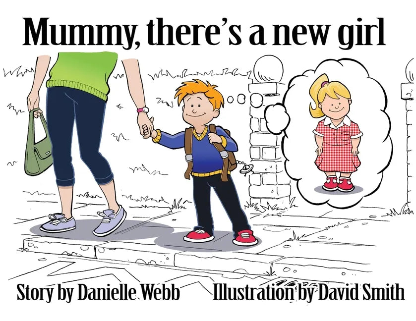 Mummy There's a New Girl - Paperback